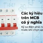 Cẩm nang kí hiệu trên thiết bị MCB